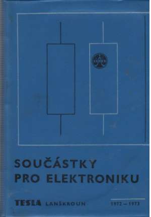 Součástky pro elektroniku - Kolektív autorov