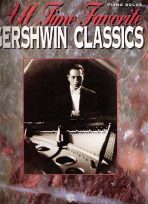 ALL TIME FAVORITE GERSHWIN CLASSICS - Kol.