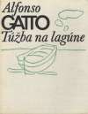 Gatto Alfonso - Túžba na lagúne