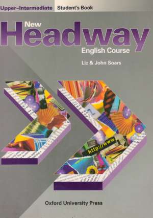 New headway english course - upper-intermediate student´s book - Soars Liz and John