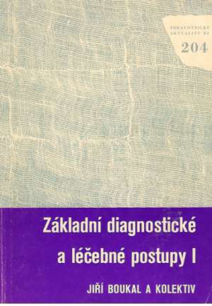 Obal knihy Základní diagnostické a léčebné postupy I.