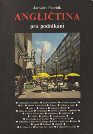 Angličtina pro podnikání - Peprník Jaroslav