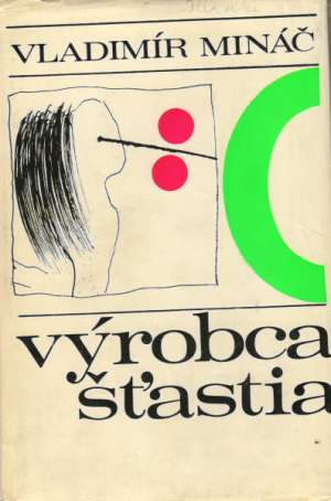 Obal knihy Výrobca šťastia