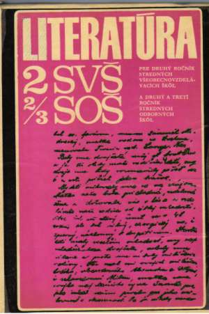 LITERATÚRA PRE 2. ROČ. SVŠ, 2/3 SOŠ - Gašparík M.