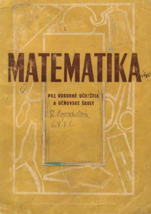 Obal knihy Matematika pre odborné učilištia a učňovské školy
