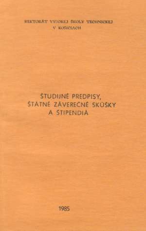 Obal knihy Študijné predpisy, štátne záverečné skúšky a štipendiá