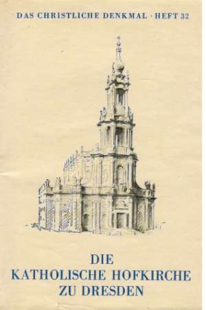 Obal knihy DIE KATHOLISCHE HOFKIRCHE ZU DRESDEN