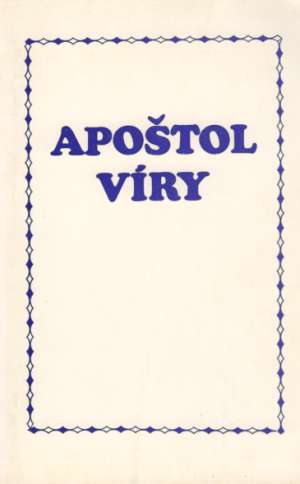 APOŠTOL VÍRY - Kol.