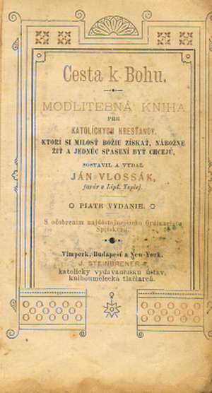 CESTA K BOHU - Vlossák J.