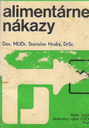ALIMENTÁRNE NÁKAZY - Hrubý S.
