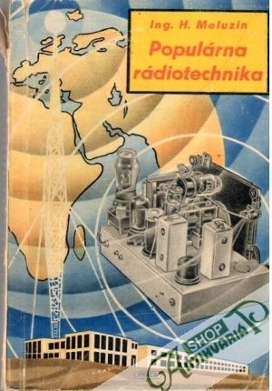 Populárna rádiotechnika - Meluzin H.