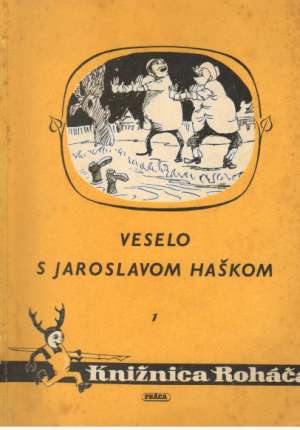 Obal knihy Veselo s Jaroslavom Haškom