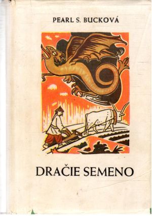 Dračie semeno - Bucková P.S.