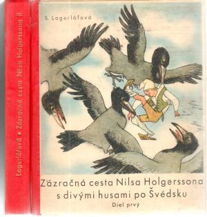 Obal knihy Zázračná cesta Nilsa Holgerssona I-II.