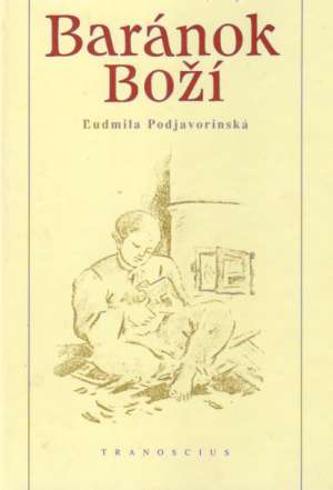 Baránok Boží - Podjavorinská Ľudmila