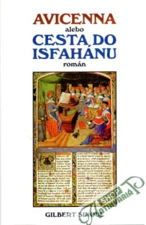 Obal knihy Avicenna alebo cesta do Isfahánu