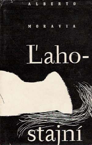 Ľahostajní - Moravia Alberto