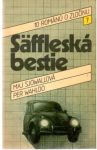 Sjowallová, Wahloo - Säffleská bestie