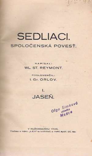 SEDLIACI /I.- IV./ - Reymont Wladyslaw Stanislaw