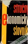 Kolektív autorov - Stručný ekonomický slovník