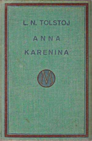 Anna Karenina I.-III. - Tolstoj Lev Nikolajevič
