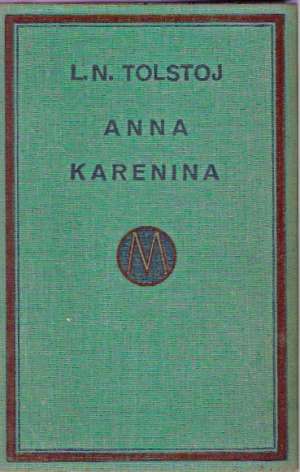 Anna Karenina I. - Tolstoj Lev Nikolajevič