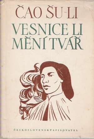 VESNICE LI MĚNÍ TVÁŘ - Šu-Li Č.