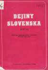 Kolektív autorov - Dejiny Slovenska - tézy