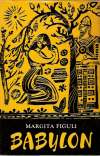 Figuli Margita - Babylon I-II.
