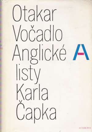 ANGLICKÉ LISTY KARLA ČAPKA - Vočadlo O.