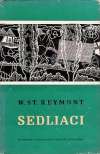 Reymont W. S. - Sedliaci I-II.