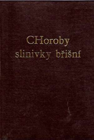 CHOROBY SLINIVKY BŘIŠNÍ - Herfort K.