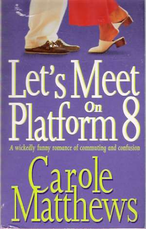LET´S MEET ON PLATFORM 8 - Matthews C.