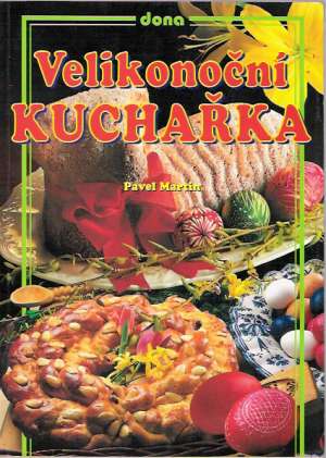 Velikonoční kuchařka - Martin Pavel