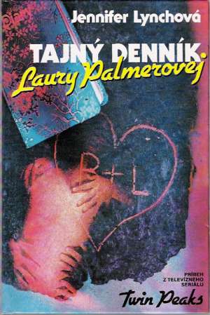 TAJNÝ DENNÍK LAURY PALMEROVEJ - Lynchová J.