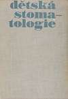 Komínek J. a kol. - Dětská stomatologie