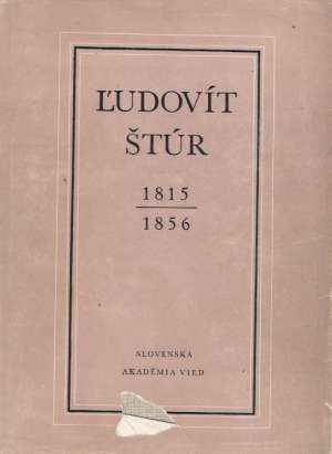 Obal knihy Ľudovít Štúr - Život a dielo - 1815-1856