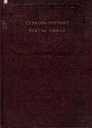 ČESKOSLOVENSKÉ ŠTÁTNE PRÁVO - Bartuška J.