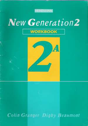 NEW GENERATION 2 -  WORKBOOK 2A - Granger/Beaumont