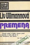Ullmannová Liv - Premena