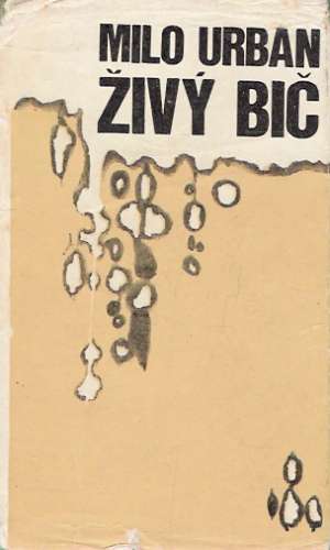 Živý bič - Urban Milo