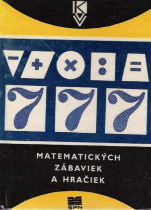 Obal knihy 777 matematických zábaviek a hračiek