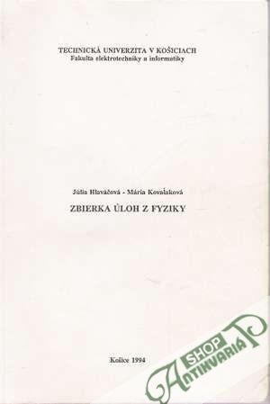 Zbierka úloh z fyziky - Hlaváčová Júlia