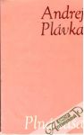 Plávka Andrej - Plná čaša