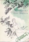Dônčová Zlata - Netýkavka