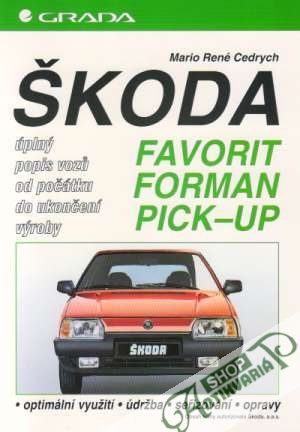 Obal knihy Škoda Favorit, Forman, Pick-up