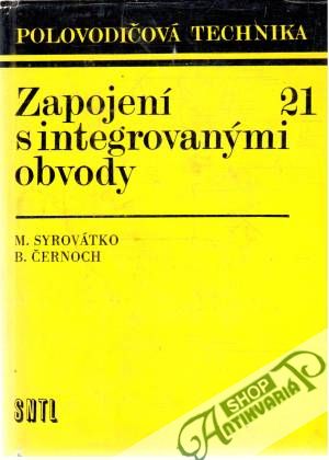 Obal knihy Zapojení s integrovanými obvody