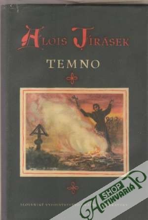 Temno - Jirásek Alois