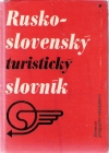 Košťál Anton - Slovensko - ruský rusko - slovenský turistický slovník