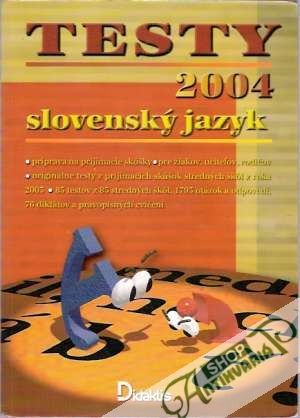 Obal knihy Testy 2004 - Slovenský jazyk